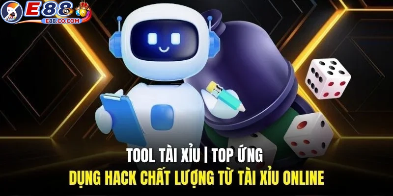 Giới thiệu thông tin sơ lược về hack game tài xỉu